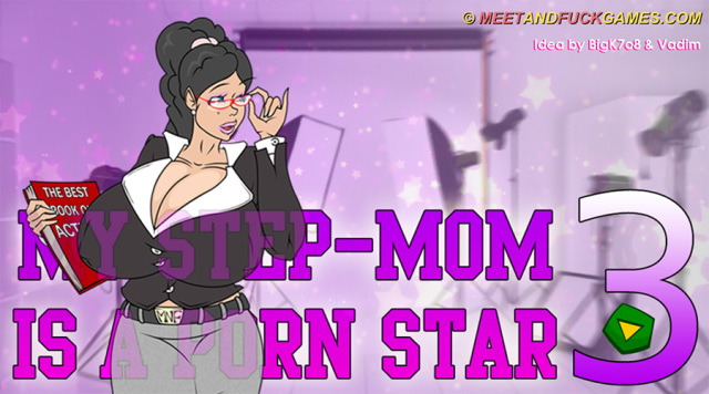 Free Online Adult Sex Cartoons - Meet and Fuck My Step-Mom is a Porn Star 3 - Free Full Online Game